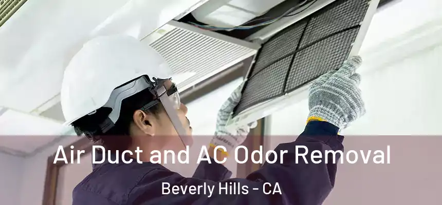  Air Duct and AC Odor Removal Beverly Hills - CA